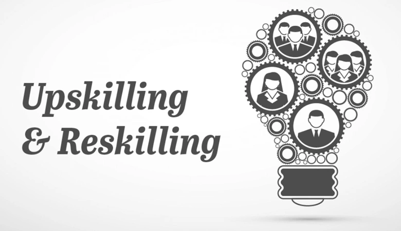 Reskilling and Upskilling Staying Ahead